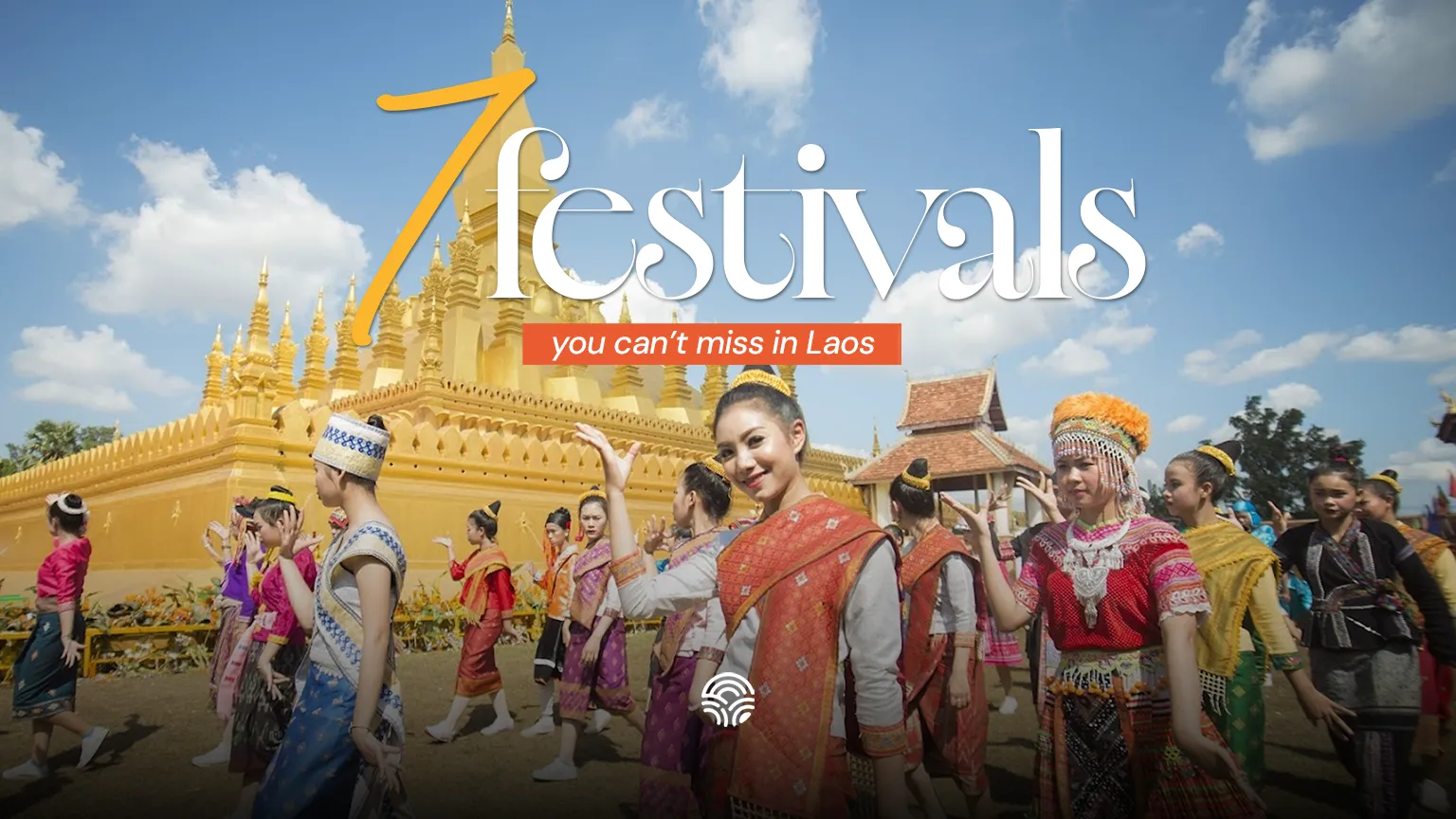 Laos Festivals You Can’t Miss | Best Times to Visit & What to Experience